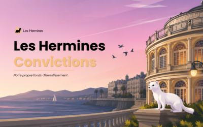 Lancement du fonds Les Hermines Convictions, OPCVM de gestion flexible co-géré avec Auris Gestion